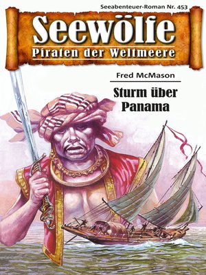 cover image of Seewölfe--Piraten der Weltmeere 453